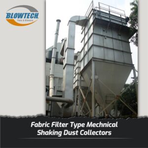 Fabric Filter Type Mechanical - Shaking Dust Collectors