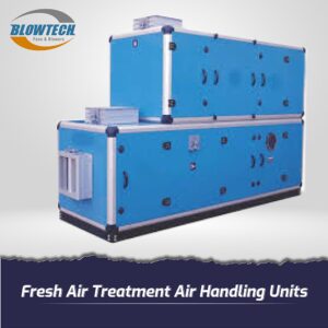 Fresh Air Treatment Air Handling Units (FATU)