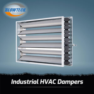 Industrial HVAC Dampers