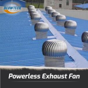 Powerless Exhaust Fan