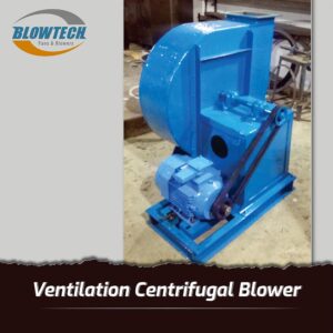 Ventilation Centrifugal Blower