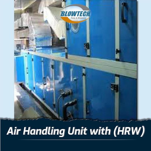 Air Handling Unit with (HRW)