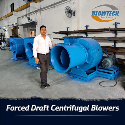 Forced Draft Centrifugal Blowers