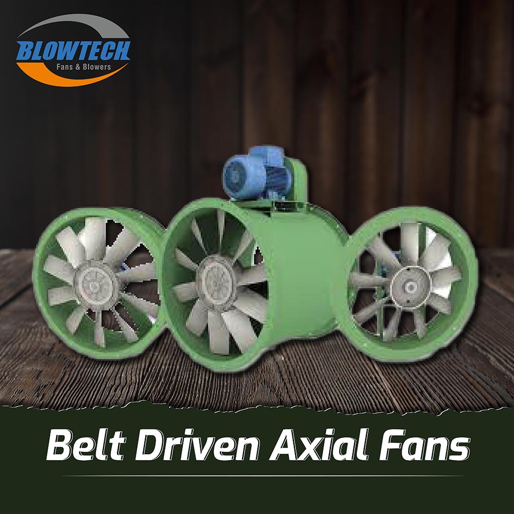 Belt Driven Axial Flow Fans
