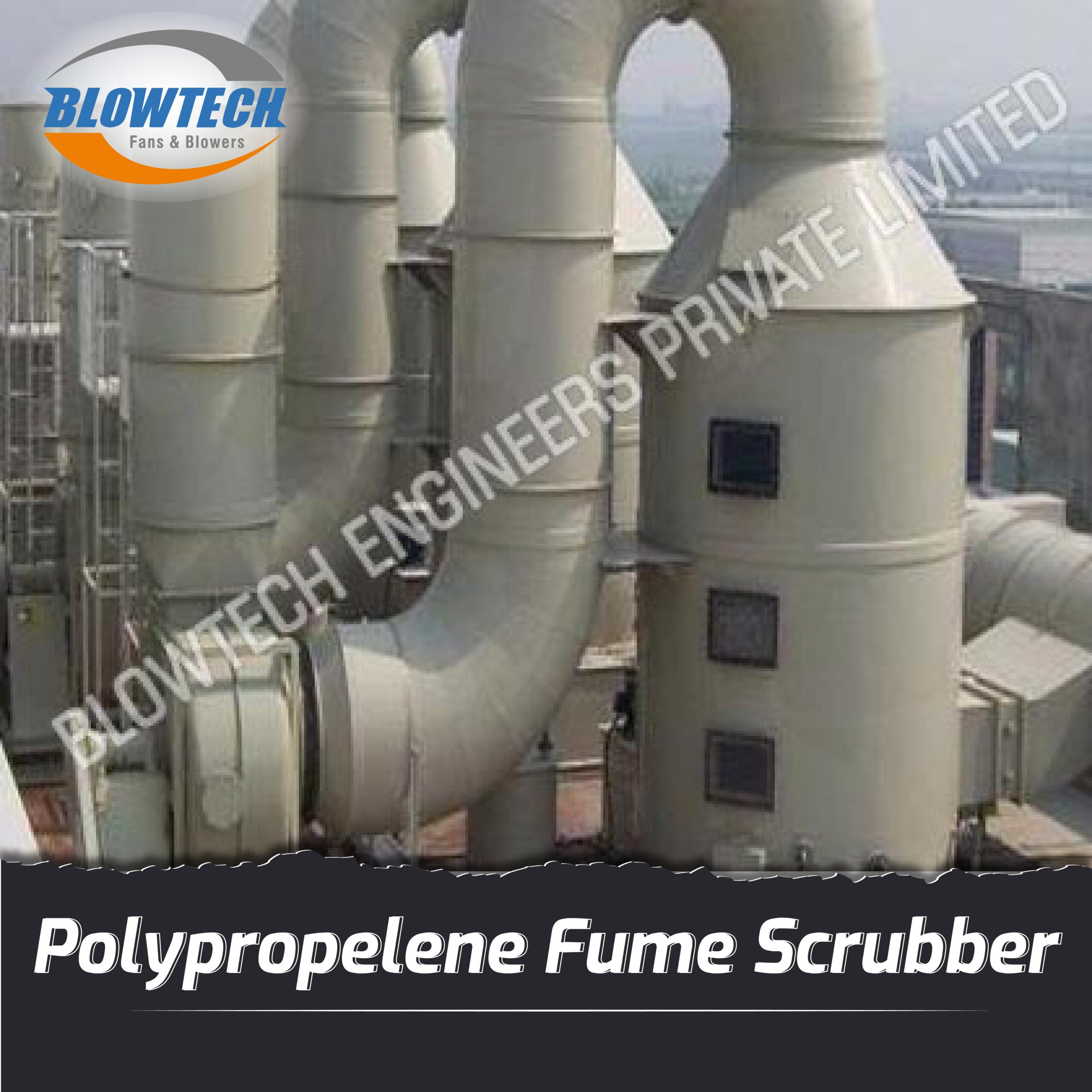 Polypropylene Fume Scrubber  manufacturer, supplier and exporter in Mumbai, India