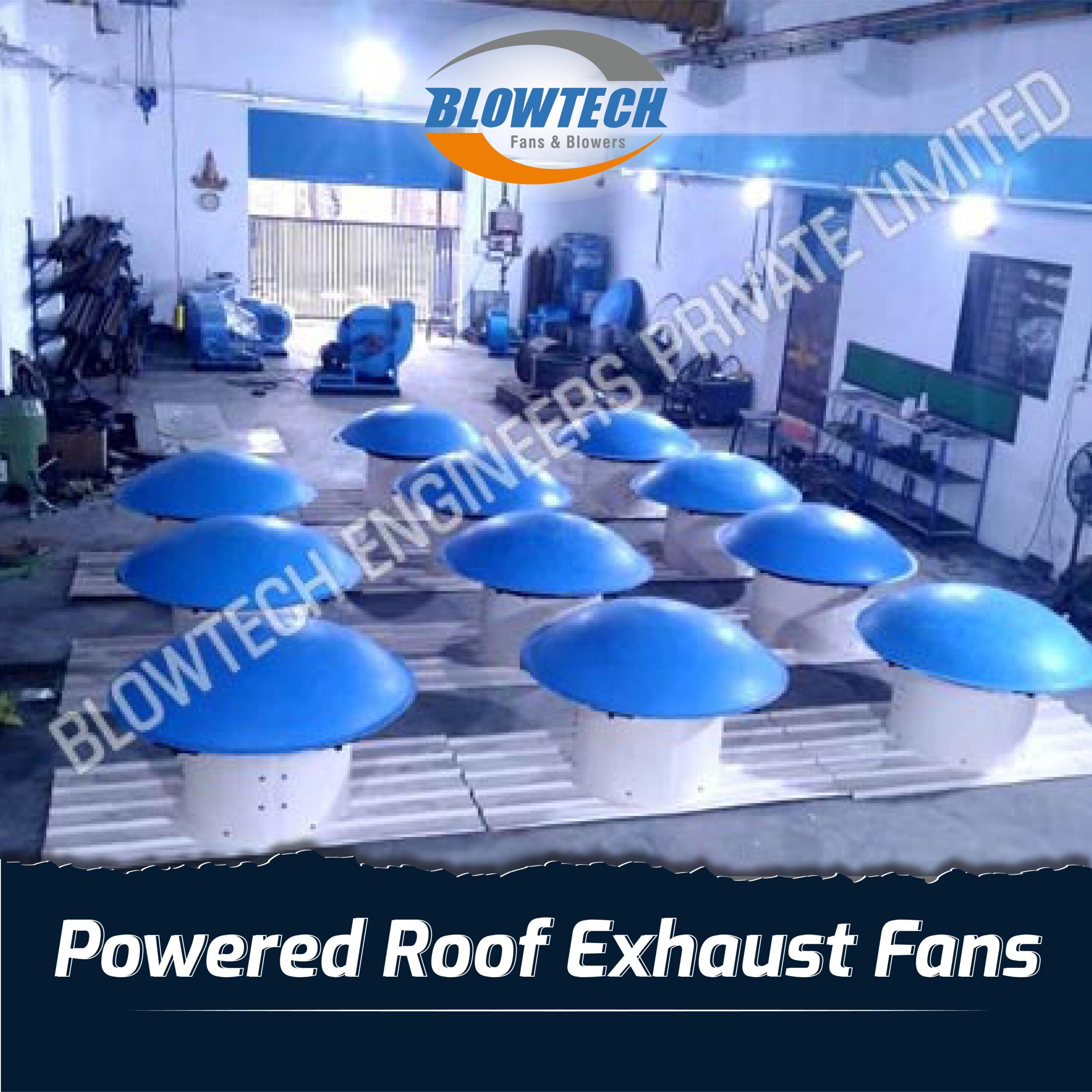 Powered Roof Exhaust Fans  manufacturer, supplier and exporter in Mumbai, India