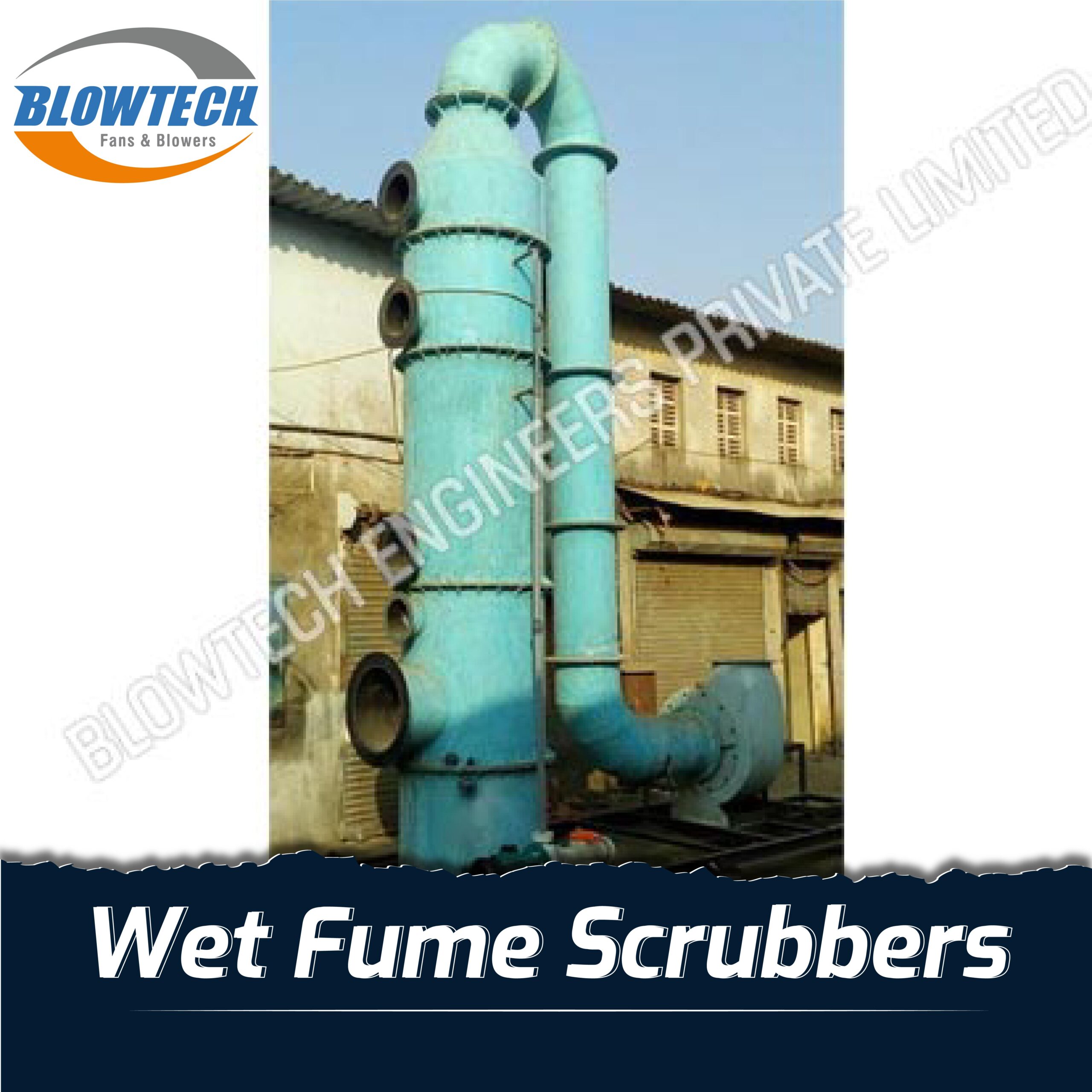 Wet Fume Scrubbers  manufacturer, supplier and exporter in Mumbai, India