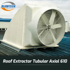Roof Extractor Tubular Axial 610-4-5.5